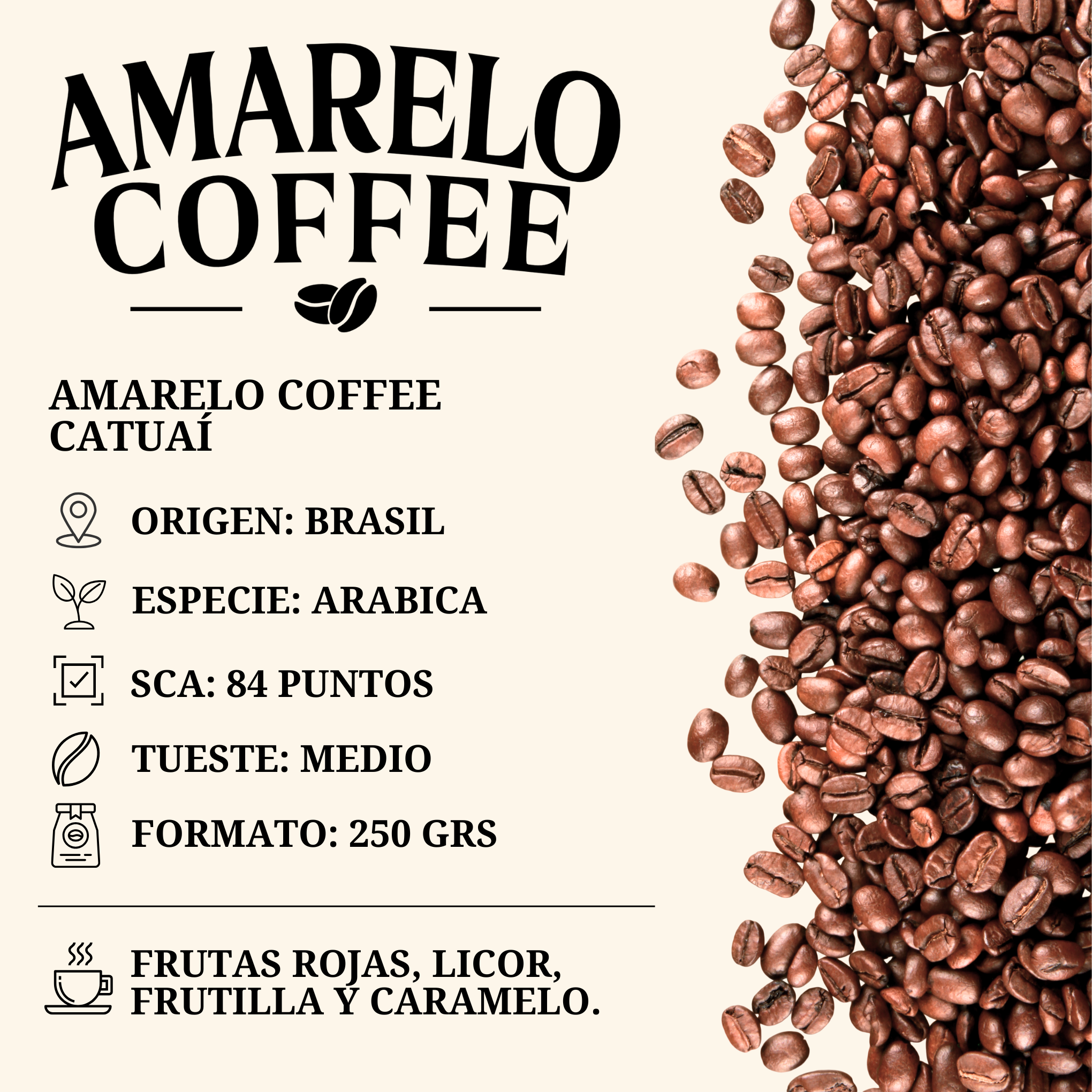 Amarelo Coffee Catuaí / 250 gramos (grano)