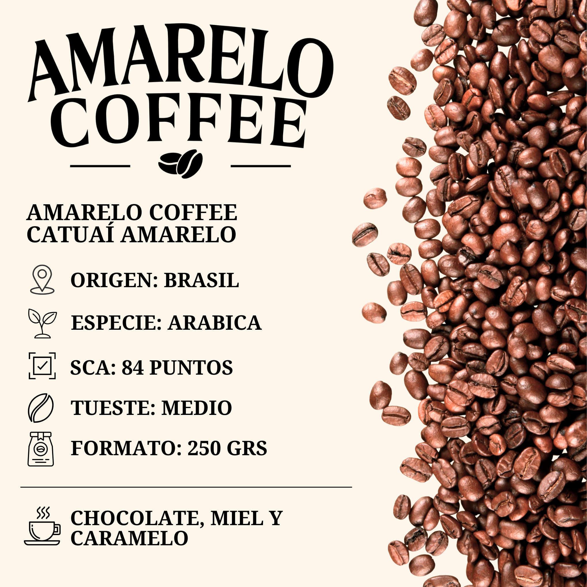 Amarelo Coffee Catuaí Amarelo / 250 gramos (grano)